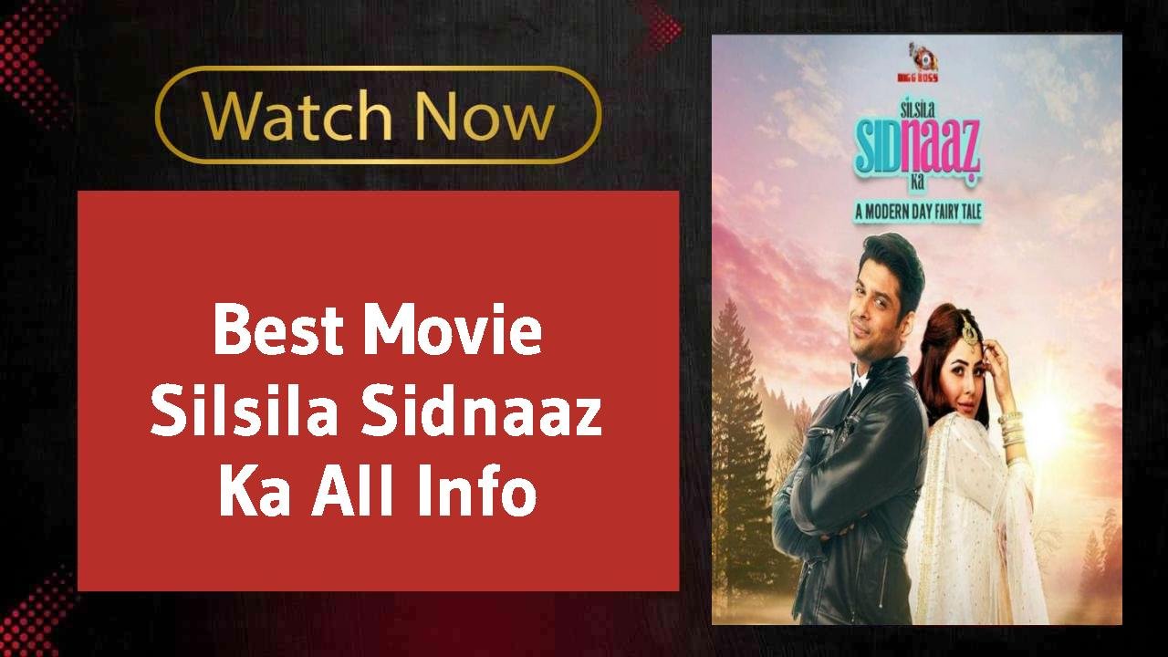 Silsila Sidnaaz Ka